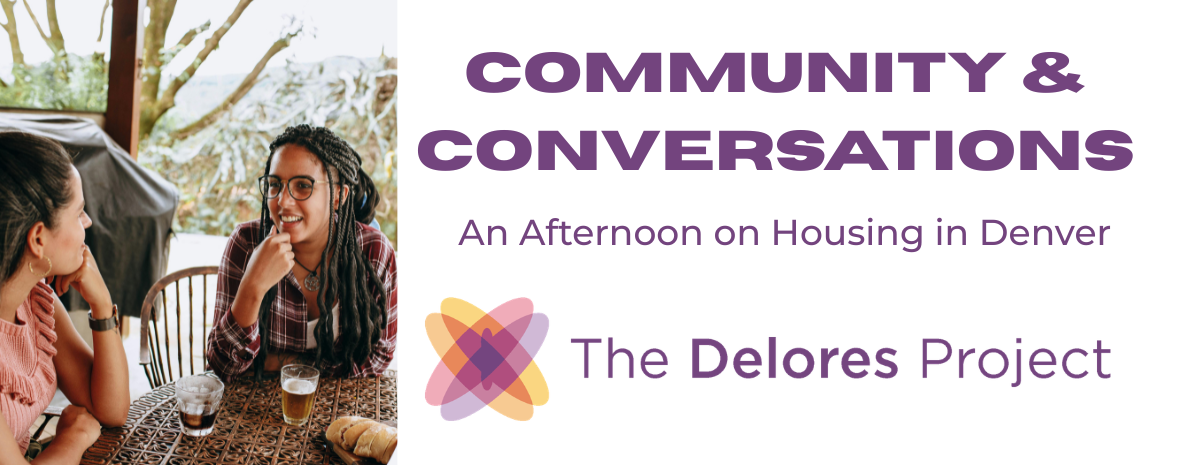 Community & Conversation: An Afternoon on Housing in Denver